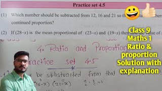 Class 9 Practice set 45 algebra chapter 4 Ratio and proportion [upl. by Rivard377]