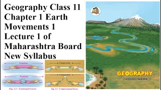 Geography Class 11 Chapter 1 Earth Movements Lecture 1 of Maharashtra Board New Syllabus [upl. by Asilehs]