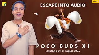 Poco Buds X1  Launching on 1st Aug  All New Features amp Specs  124mm Drivers 40db Hybrid ANC [upl. by Isabelita]