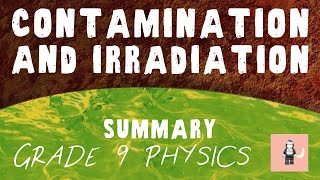 Contamination vs Irradiation  Summary  GCSE Physics [upl. by Zetana]