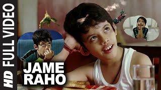 Jame Raho Full Song Film  Taare Zameen Par [upl. by Artekal902]