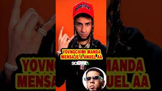 Yovngchimi manda mensaje a Anuel aa anuelaa yovngchimi youtubeshorts trendingshorts [upl. by Ynnot]