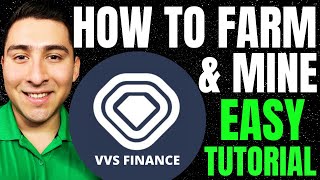 VVS FINANCE TUTORIAL  How To Farm and Mine VVS Finance EASY [upl. by Ellenad]