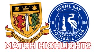 Sittingbourne FC Vs Herne Bay  Match Highlights  202425 [upl. by Lemhaj]