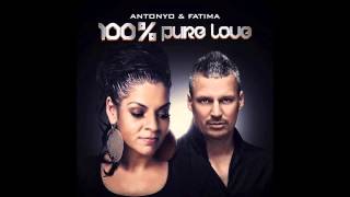 Antonyo amp Fatima 100 Pure Love [upl. by Felder]