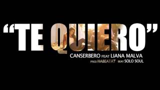 Canserbero feat LianaMalva  Te quiero Versión Oficial [upl. by Nowad]