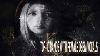 Top10 bands with female DSBM vocals [upl. by Anauqat16]