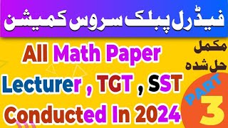 FPSC Lecturer math past paper  FPSC TGT Past Paper  FPSC SST past paper  Fpsc Today paper math [upl. by Gregorius]