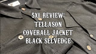 5x1 Review Tellason Coverall Jacket Black Selvedge Denim [upl. by Ilise]