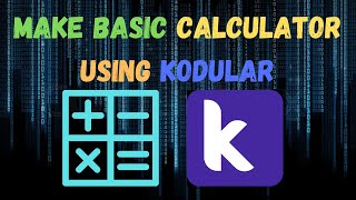 How to make a Basic Calculator using Kodular  Kodular Tutorials  DeCoders [upl. by Haimarej]