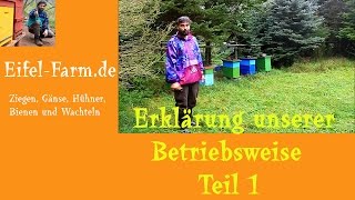 Erklärung unserer Betriebsweise Teil 1 [upl. by Nema883]