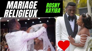 MARIAGE RELIGIEUX DE ROSNY KAYIBA [upl. by Nerua]