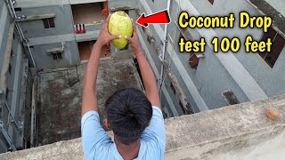 क्या होगा जब् नरियल् को 100 feet से गिरया जाए तो  Coconut Drop test From 100 Feetit will survive [upl. by Derfiniw]