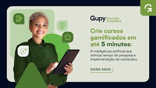 Crie cursos gamificados em até 5 minutos com Gupy Educação Corporativa [upl. by Domenico]