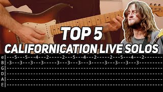 Top 5 Californication Live Solos with TAB [upl. by Reisman]