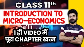 Class 11 Economics  Introduction to Microeconomics One Shot  NCERT Chapter 1  Session 202223 [upl. by Einyaj]