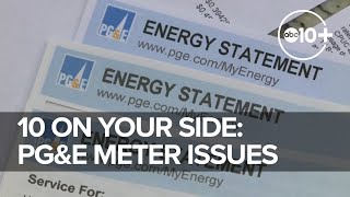 PGampE meter issues result in excessive bills  10 On Your Side [upl. by Gnoc]