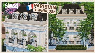 Parisian Townhouse 🗼 The Sims 4 Speed Build  No CC [upl. by Mehs]