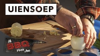 UIENSOEP op de BBQ  Ik BBQ voor jou  Recept [upl. by Louis]