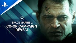 Warhammer 40000 Space Marine 2  CoOp Campaign Reveal Trailer  PS5 Games [upl. by Lativa]