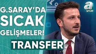 Emre Kaplan Galatasaraydaki Tüm Transfer Gelişmelerini Tek Tek Açıkladı  A Spor  Spor Merkezi [upl. by Adkins592]