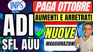 INPS🔴AUMENTI OTTOBRE ARRETRATI✅ ADI SFL AUU💶MAGGIORAZIONI e NUOVE DATE📅 NASPI [upl. by Alah]