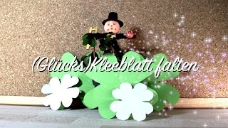 Kleeblatt falten  Glücksbringer  in 1 Minuten fertig  Silvester  DIY [upl. by Aerda]