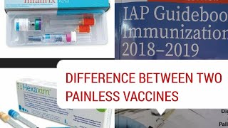 Difference in the two painless vaccine brands infanrix hexa vs hexaxim IAP book of immunization [upl. by Sellihca435]