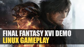 Final Fantasy XVI Demo  Linux Gameplay  1440p Ultra Preset [upl. by Weidner]