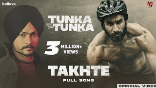 Takhte  Full Video  Tunka Tunka  In Cinemas 5th August  Himmat Sandhu  Hardeep Grewal [upl. by Hgalehs878]