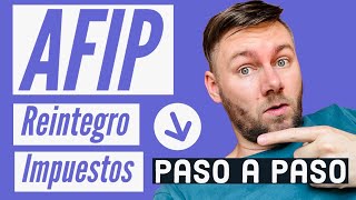 ✅ DEVOLUCIÓN del 35 de IMPUESTOS de AFIP 👉🏻 PASO A PASO 👉🏻 2022 [upl. by Perlman]