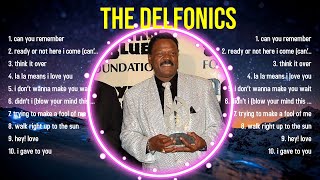 Greatest Hits The Delfonics full album 2024  Top Artists To Listen 2024 [upl. by Shedd]