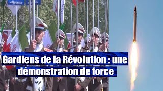 Gardiens de la Révolution  une démonstration de force [upl. by Iaria416]