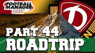 ROADTRIP  PART 44  HIGHER OR LOWER  FOOTBALL MANAGER 2017 [upl. by Neenaej]