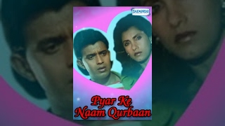 Pyar Ke Naam Qurbaan [upl. by Eiffub902]