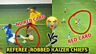 REFEREE ROBBED KAIZER CHIEFS FOR A RED CARD KAIZER CHIEFS VS MAMELODI SUNDOWNS [upl. by Frederic]