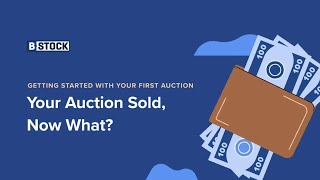 Your Auction Sold Now What [upl. by Hollingsworth13]