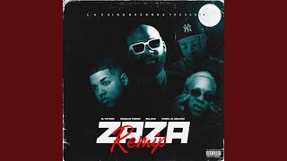 La Zaza Remix [upl. by Nomelc]