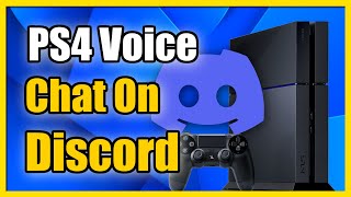 How to Get Discord Voice Chat on PS4 Headset Easy Method [upl. by Gainor]