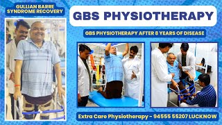 Best GBS Physiotherapy in Lucknow  Gullian Barre Syndrome  9455555207 [upl. by Stephani]