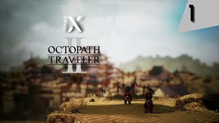 Octopath Traveler 2 Series X Gameplay Walkthrough Part 1 [upl. by Sidoma]