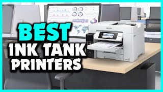 Top 5 Best ink tank printers for 2024 [upl. by Anderegg]