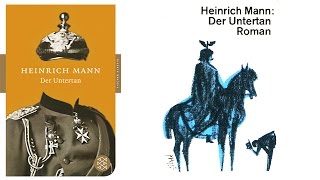 Hörbuch Der Untertan von Heinrich Mann  Komplett  Deutsch [upl. by Simonne]