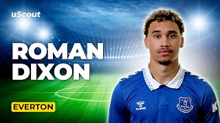 How Good Is Roman Dixon at Everton [upl. by Biddy]