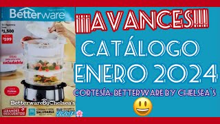 ¡¡¡AVANCES CATÀLOGO ENERO 2024 Betterware 🌸 [upl. by Silrak803]