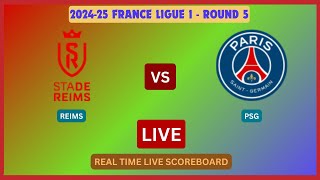 PSG Vs Reims LIVE Score UPDATE Today 202425 Ligue 1 Round 5 Soccer Football Sep 21 2024 [upl. by Akenet]