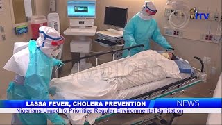 Lassa Fever Cholera Prevention Nigerians Urged To Prioritized Regular Environmental Sanitation [upl. by Aicats]