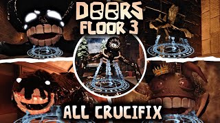 DOORS FLOOR 3  ALL CRUCIFIX USES [upl. by Aicelav]