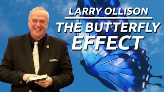 The Butterfly Effect  Larry Ollison [upl. by Ricard243]