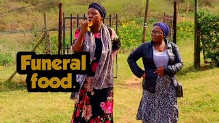 Funeral food  Omama Bomkhuleko [upl. by Etep749]